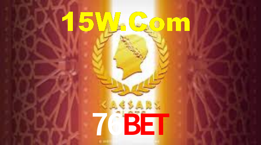 Live Casino 76Bet